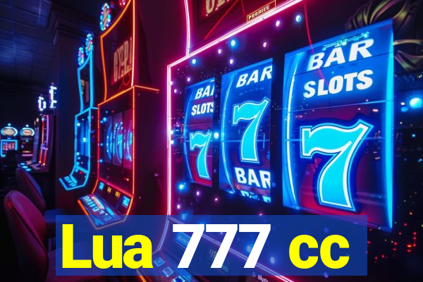 Lua 777 cc